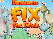 Play Dinosaurs fix the Patch
