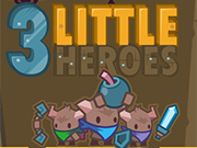 Play 3 Little Heroes