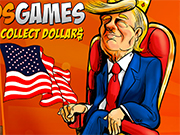 Play Donald Trump Collect Dollars