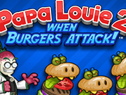 Play Papa Louie 2: When Burgers Attack