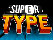 Play Super Type